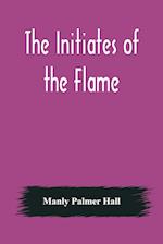 The Initiates of the Flame 