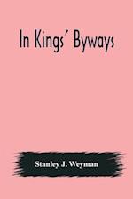 In Kings' Byways 