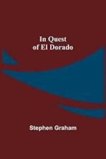 In Quest of El Dorado 