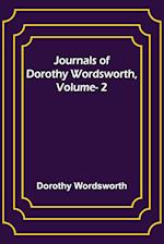 Journals of Dorothy Wordsworth, Vol. 2 