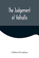 The Judgement of Valhalla 