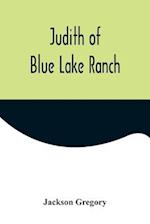 Judith of Blue Lake Ranch 