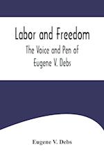 Labor and Freedom