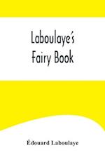 Laboulaye's Fairy Book 
