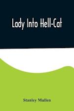 Lady Into Hell-Cat 