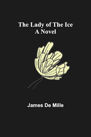 The Lady of the Ice