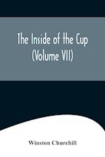 The Inside of the Cup (Volume VII) 