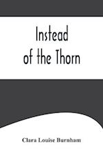 Instead of the Thorn 