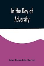 In the Day of Adversity 
