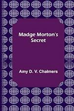 Madge Morton's Secret 