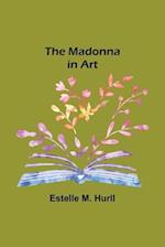 The Madonna in Art 