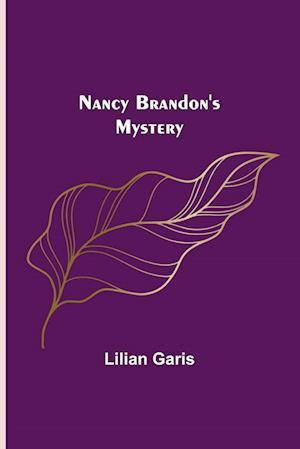 Nancy Brandon's Mystery