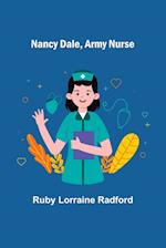 Nancy Dale, Army Nurse 