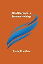 Nan Sherwood's Summer Holidays 