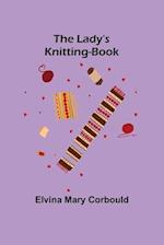 The Lady's Knitting-Book 