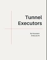 Tunnel Executors 