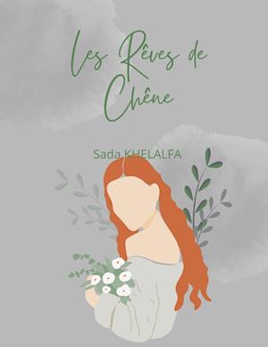 Les Rêves de Chêne