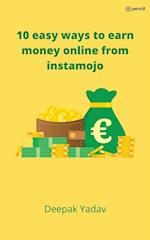 10 easy ways to earn money online from instamojo