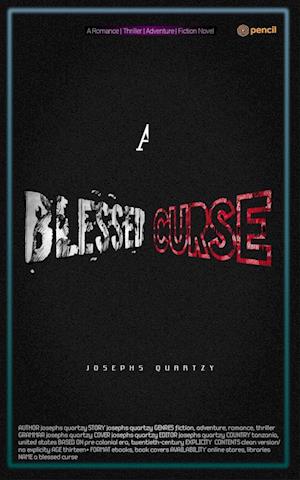 A Blessed Curse