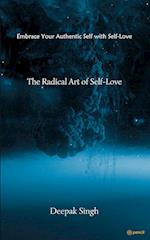 The Radical Art of Self-Love 