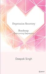 Depression Recovery Roadmap 