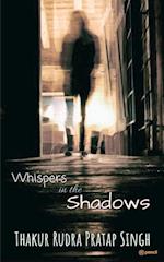 Whispers in the Shadows 