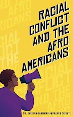 Racial Conflicts and Afro-Americans 