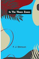 In the three zones 