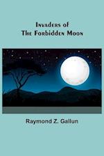 Invaders of the Forbidden Moon 