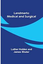 Landmarks Medical and Surgical 