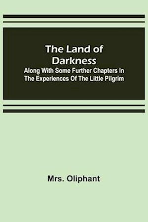 The Land of Darkness