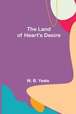 The Land of Heart's Desire 