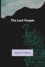 The Lani People 