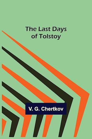 The Last Days of Tolstoy