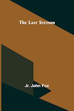 The Last Stetson 