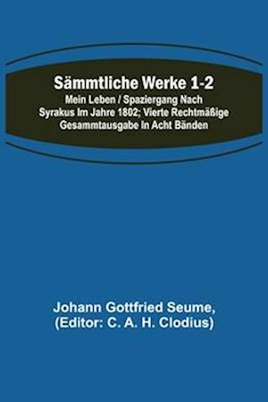 Sämmtliche Werke 1-2