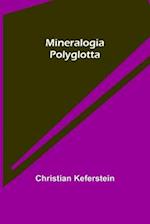Mineralogia Polyglotta