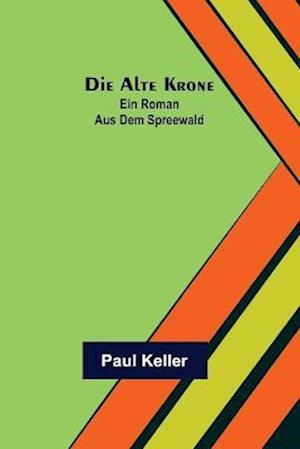 Die alte Krone