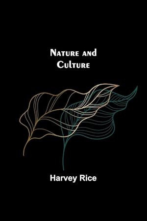 Nature and Culture