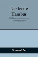 Der letzte Hansbur