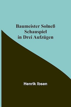 Baumeister Solneß