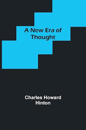 A New Era of Thought