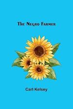 The Negro Farmer 