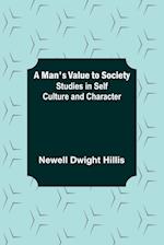 A Man's Value to Society