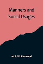Manners and Social Usages 