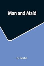 Man and Maid 