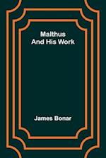 Malthus and his work 