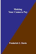 Making Your Camera Pay 