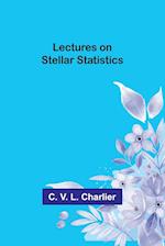 Lectures on Stellar Statistics 