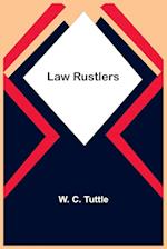 Law Rustlers 